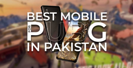 Best Mobiles for PUBG In Pakistan
