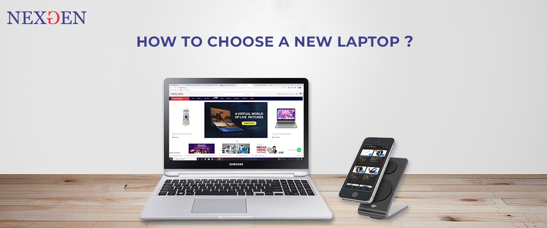 How to choose a new laptop