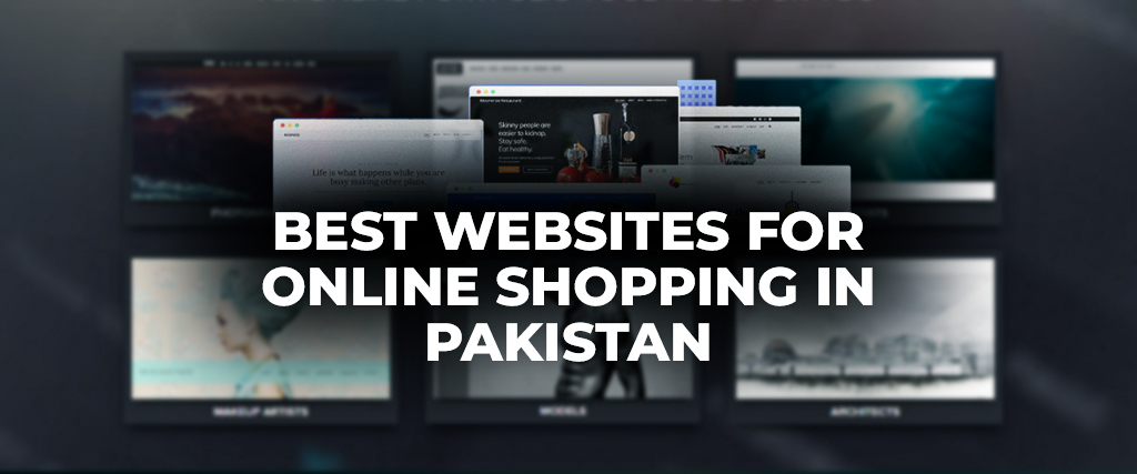 Best websites for online shopping in Pakistan