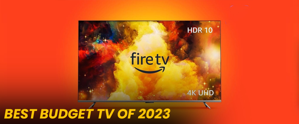 Best budget TVs of 2023