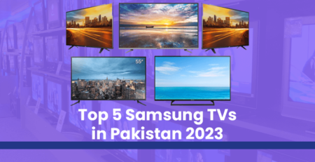 Top 5 Samsung TVs in Pakistan 2023