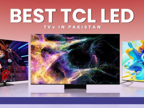 Best TCL LED TVs in Pakistan
