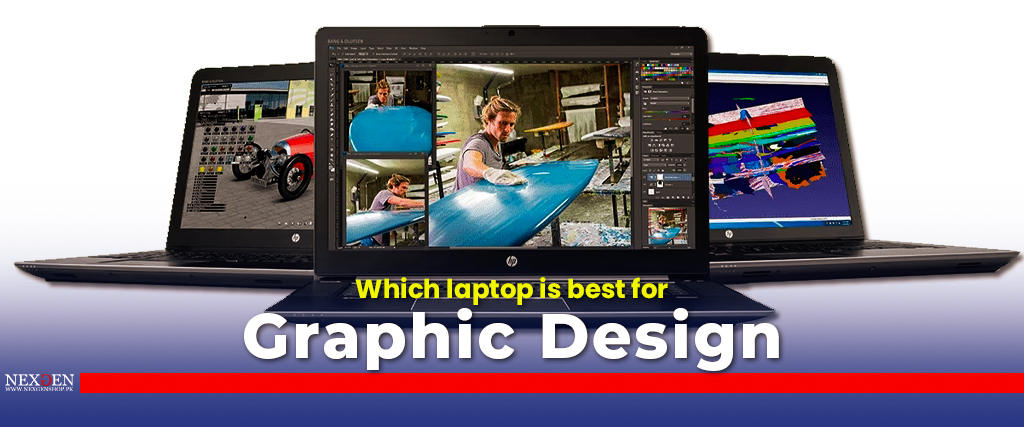Which laptop is best for graphic designing